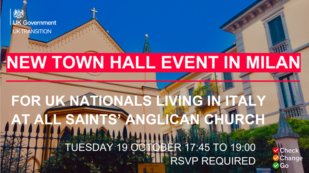 Town Hall meeting for UK Nationals Living in Italy – 19 October, 5:45pm to 7:00pm in Milan