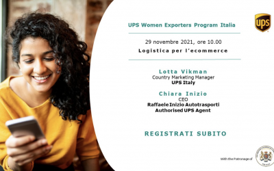UPS Women Exporters Program Italia – Webinar: Logistica per l’ecommerce | 29/11/21 10:00